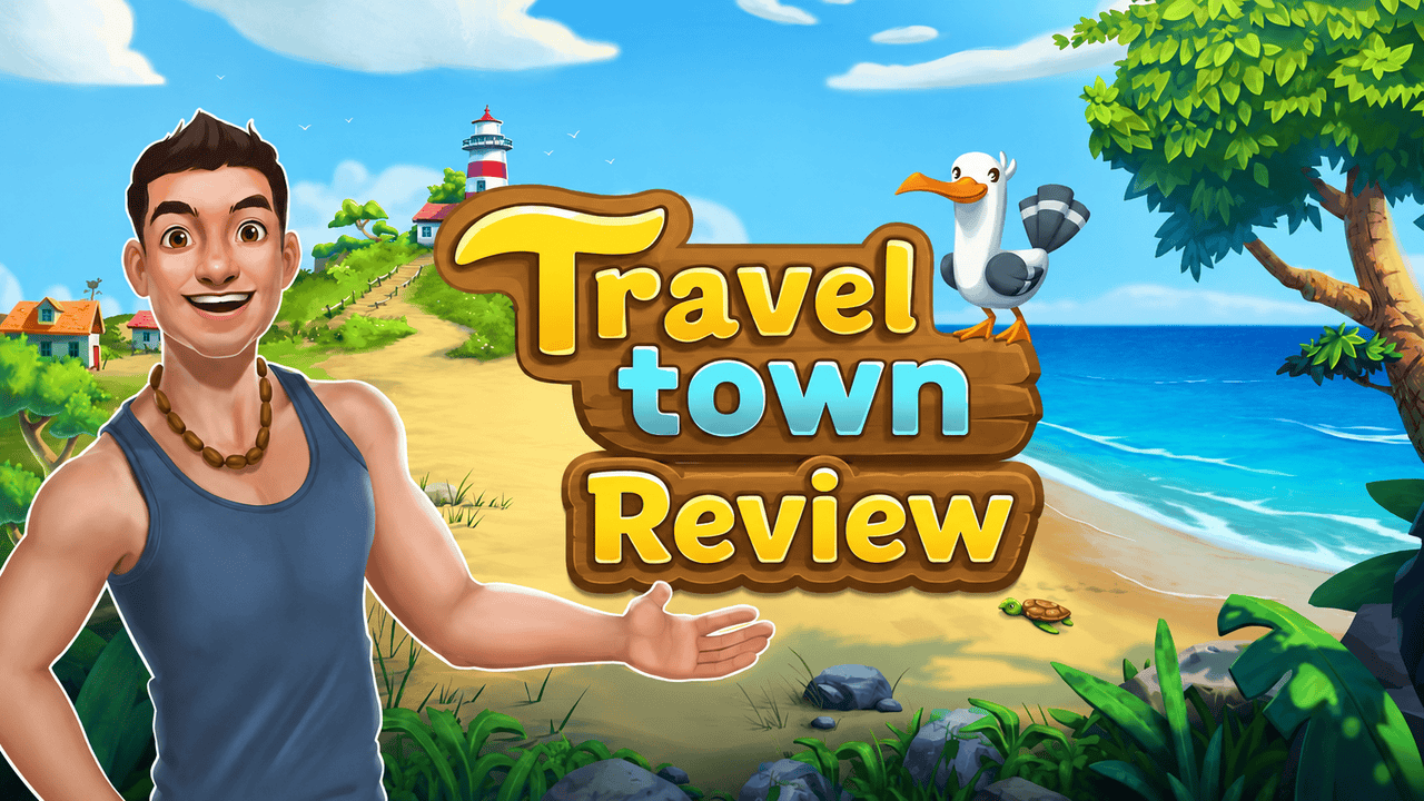 Travel Town Review